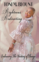Righteous Redirecting