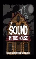 The Sound in the House