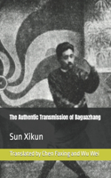 Authentic Transmission of Baguazhang