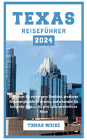 Texas Reiseführer 2024
