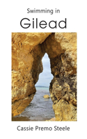 Swimming in Gilead