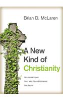 A New Kind of Christianity: Ten Questions That Are Transforming the Faith