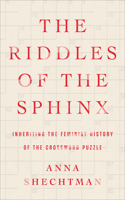 The Riddles of the Sphinx