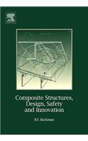 Composite Structures, Design, Safety and Innovation