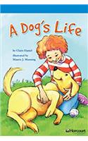 Storytown: On Level Reader Teacher's Guide Grade 5 a Dogs Life