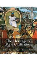The The Heritage of World Civilizations Heritage of World Civilizations: Brief Edition, Combined Volume