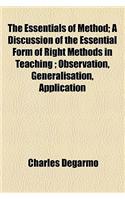The Essentials of Method: (English)