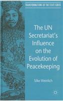 Un Secretariat's Influence on the Evolution of Peacekeeping