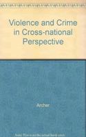 Violence & Crime in Cross-National Perspective