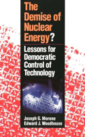 Demise of Nuclear Energy?