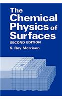 Chemical Physics of Surfaces