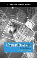 CyberReader, Abridged Edition (A Longman Topics Reader)