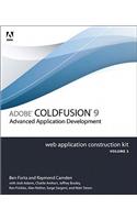 Adobe ColdFusion 9 Web Application Construction Kit, Volume 3: Advanced Application Development