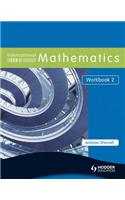 International Mathematics Workbook 2