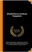 Elizabethan & Jacobean Pamphlets