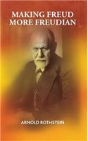 Making Freud More Freudian