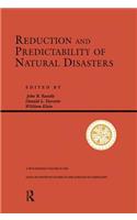 Reduction And Predictability Of Natural Disasters