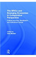 Brics and Emerging Economies in Comparative Perspective