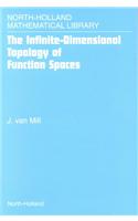 The Infinite-Dimensional Topology of Function Spaces