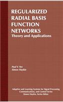Regularized Radial Basis Function Networks