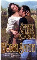 Sweet Silken Bondage