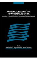 Agriculture and the New Trade Agenda