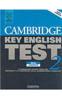 Cambridge Key English Test 2 Student's Book with answers: Examination Papers from the University of Cambridge Local Examinations Syndicate