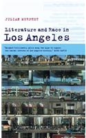 Literature and Race in Los Angeles