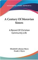 Century Of Moravian Sisters