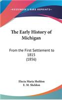 Early History of Michigan