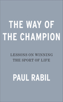 The Way Of The Champion