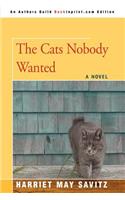 The Cats Nobody Wanted