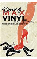Doing Max Vinyl (An Annie Ogden Mystery)