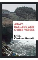 Army Ballads and Other Verses