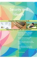 Security and Identity Complete Self-Assessment Guide