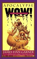 Apocalypse Wow: A Memoir for the End of Time