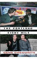 Portland Eight Mile