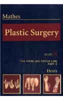 Plastic Surgery: The Hand, Part 2, Volume 8
