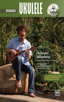 Complete Ukulele Method -- Intermediate Ukulele