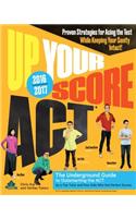 Up Your Score: ACT: The Underground Guide