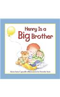 Henry Is a Big Brother