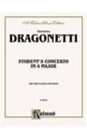 DRAGONETTI STUDENTS CONCERTO S: Kalmus Edition