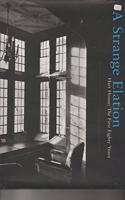 Strange Elation (A): Hart House