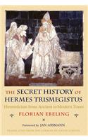 Secret History of Hermes Trismegistus