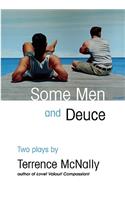 Some Men and Deuce