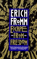 Escape from Freedom: (English)