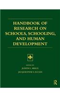 Handbook of Research on Schools, Schooling and Human Development