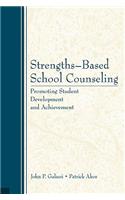 Strengths-Based School Counseling