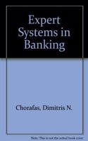 Expert Systems in Banking