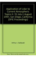 Application of Lidar to Current Atmospheric Topics II: 31 July-1 August 1997, San Diego, California